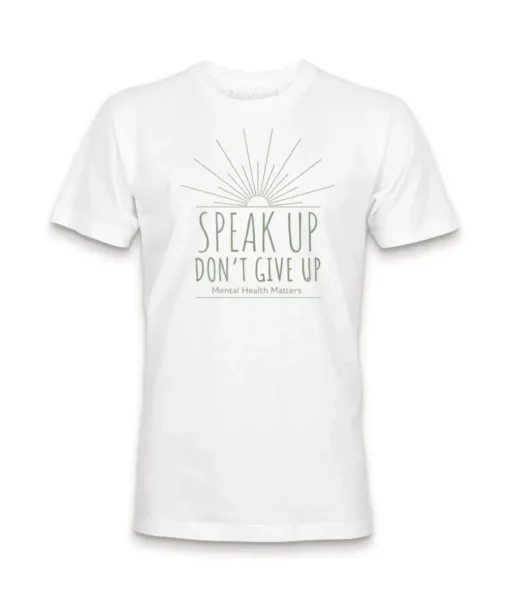 Ridiculously Soft Crew Neck Graphic T-Shirt | Speak Up Don'T Give Up Front Graphic