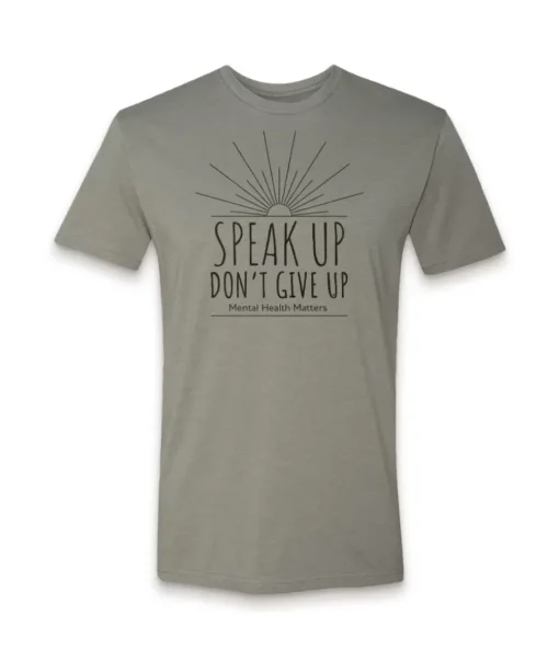 Ridiculously Soft Crew Neck Graphic T-Shirt | Speak Up Don'T Give Up Front Graphic