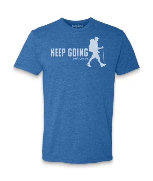 Ridiculously Soft Crew Neck Graphic T-Shirt | Keep Going With Hiker